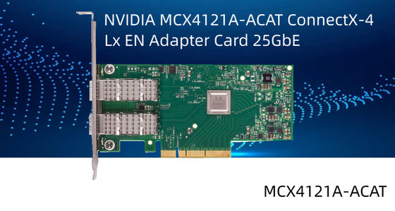 Mellanox ConnectX-4 Lx EN 25GbE डुअल पोर्ट SFP28 PCIe3.0 X8 नेटवर्क इंटरफ़ेस कार्ड MCX4121A-ACAT