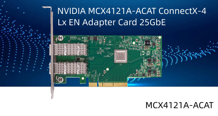 Mellanox ConnectX-4 Lx EN 25GbE डुअल पोर्ट SFP28 PCIe3.0 X8 नेटवर्क इंटरफ़ेस कार्ड MCX4121A-ACAT