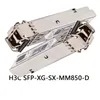 विश्वसनीय H3c नेटवर्क स्विच ऑप्टिकल मॉड्यूल H3c SFP-Xg-Sx-mm850-D गीगाबिट ऑप्टिकल मॉड्यूल