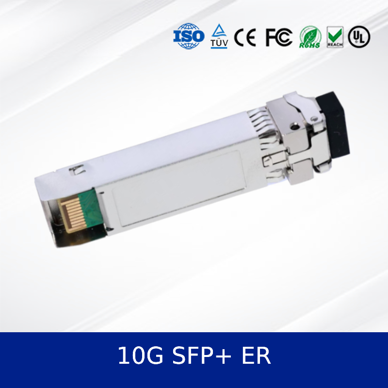 डाटा-सेंटर ईथरनेट के लिए ऑप्टिकल ट्रांससीवर मॉड्यूल 10G SFP+ ER उच्च प्रदर्शन, कम शक्ति, विश्वसनीय