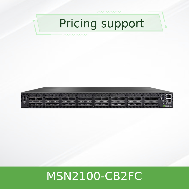 MSN2100-CB2FC Nvidia स्पेक्ट्रम 100gbe 1u स्विच 1g अधिकतम गति कम्युलस लिनक्स 16 Qsfp28 पोर्ट 2 AC PSU X86 2-कोर शॉर्ट डेप्थ P2c एयरफ्लो
