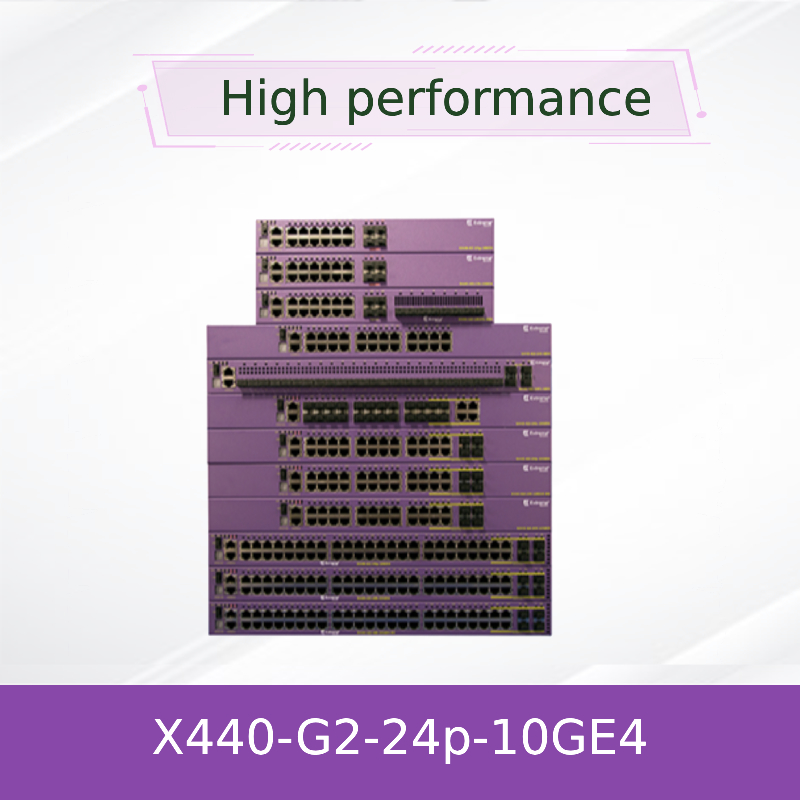 10GE4 स्केलेबल AVB एक्सट्रीम नेटवर्क्स X440 स्विच G2 24T X440-G2-24p-10GE4 नया और मूल